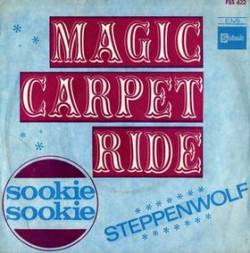 Steppenwolf : Magic Carpet Ride - Sookie Sookie